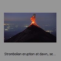 Strombolian eruption at dawn, seen from Acatenango summit